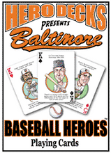 Load image into Gallery viewer, Baltimore Baseball Heroes  Playing Cards for Orioles Fans