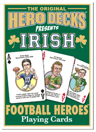 Irish (Notre Dame) Football Heroes Playing Cards for Fighting Irish Fans