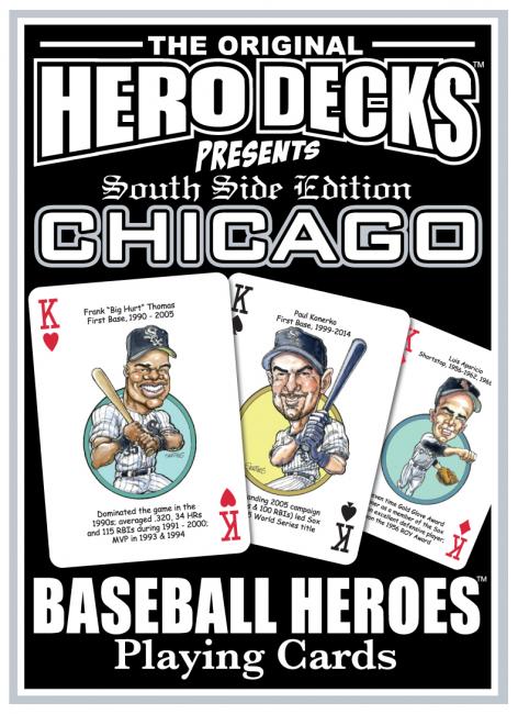 Chicago Baseball Heroes (Southside) - Playing Cards for White Sox Fans
