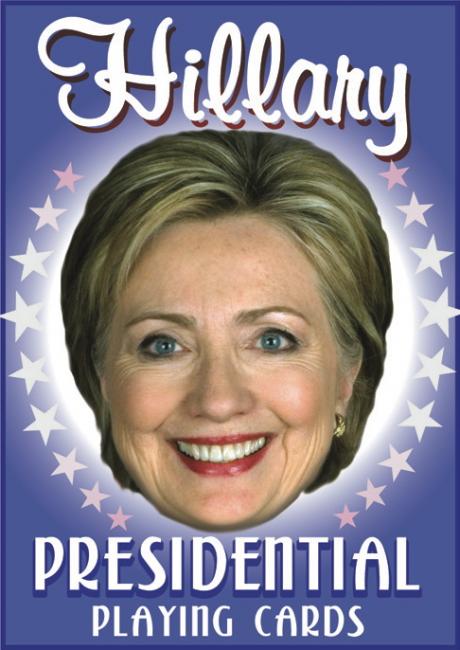 Hillary Presidential Deck - 2016